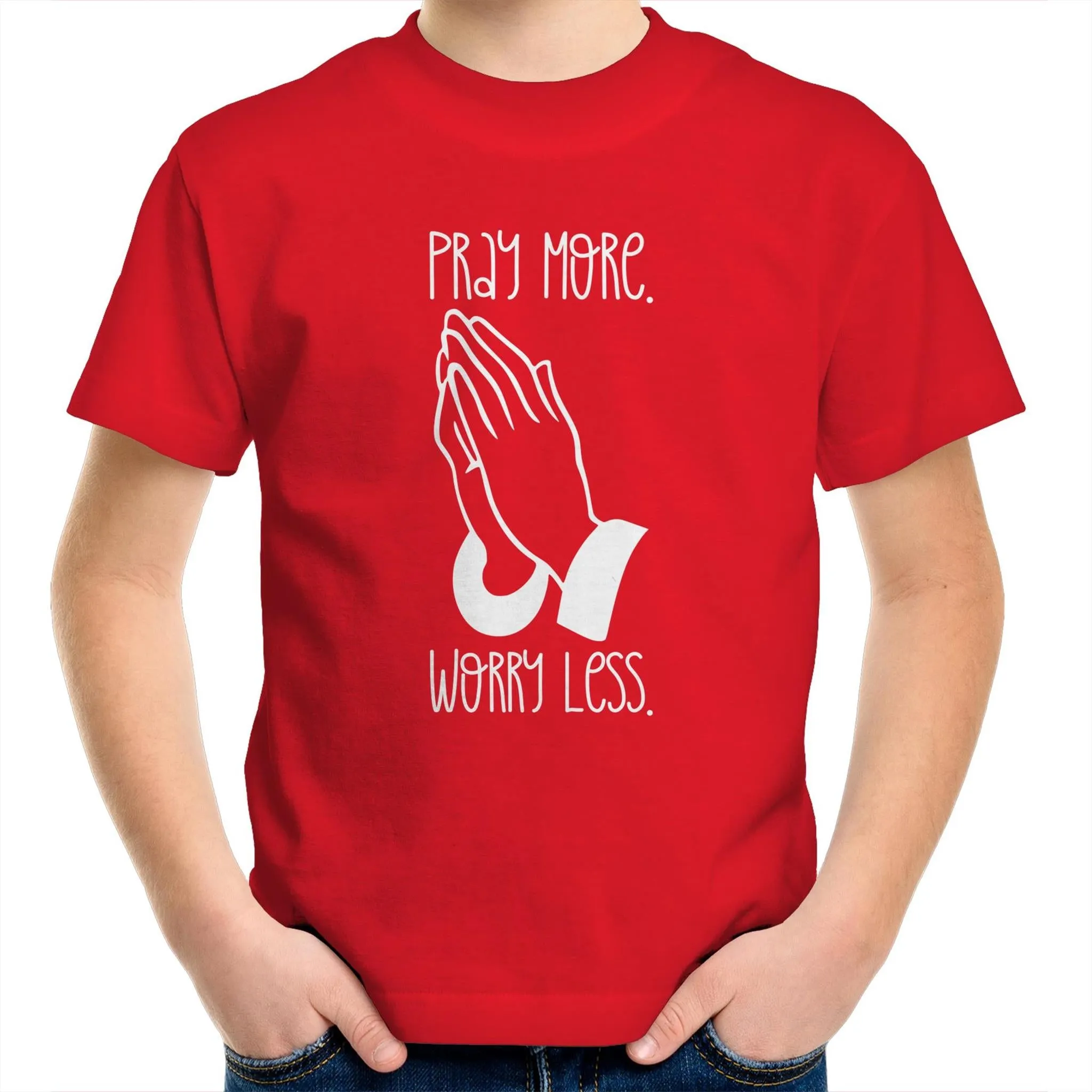 Pray More. Worry Less. Kids & Youth T-Shirt