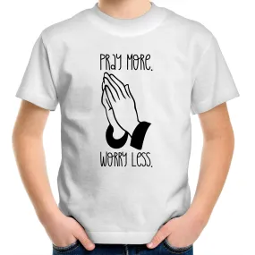 Pray More. Worry Less. Kids & Youth T-Shirt